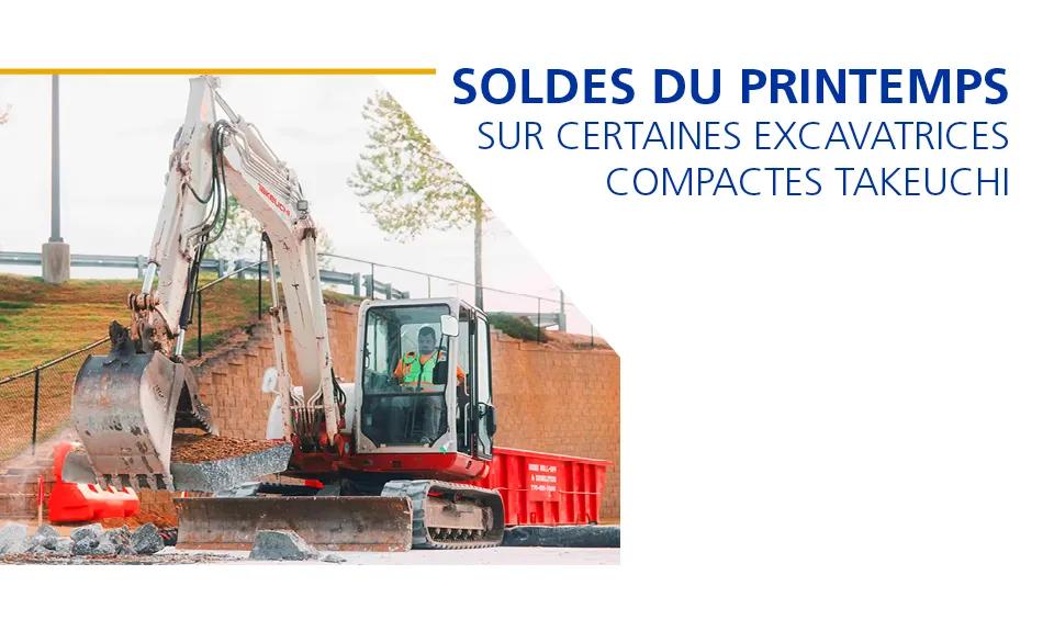 Soldes du printemps sur les excavatrices compactes Takeuchi