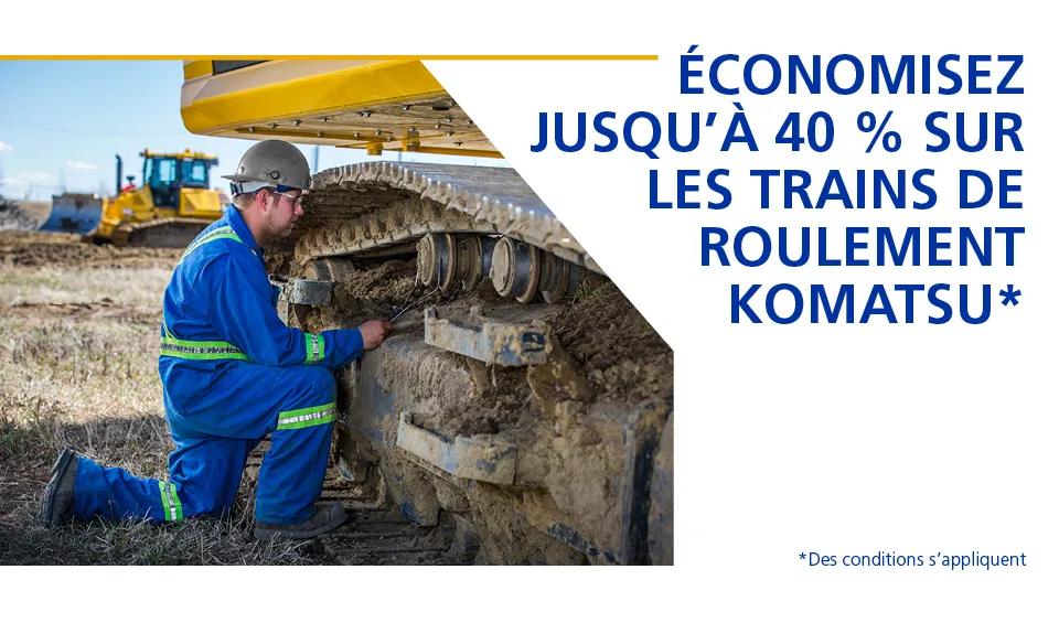 Économisez jusqu’à 40 % sur les trains de roulement Komatsu