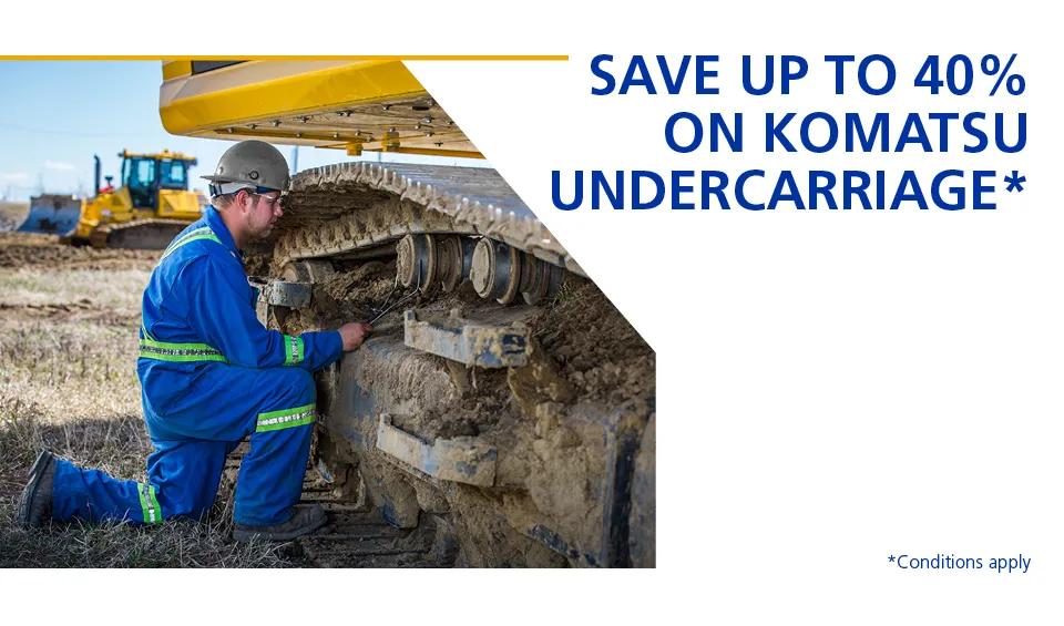 Save up to 40% on Komatsu Undercarriage